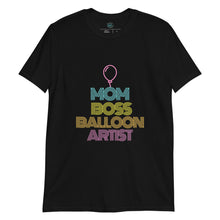 Load image into Gallery viewer, "Mom Boss Balloon Artist" Short-Sleeve Unisex T-Shirt
