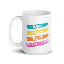 Load image into Gallery viewer, "Wife Mom Boss Balloon Artist" Mug