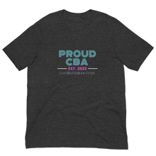 Load image into Gallery viewer, “Proud CBA” CBA Day T-Shirt
